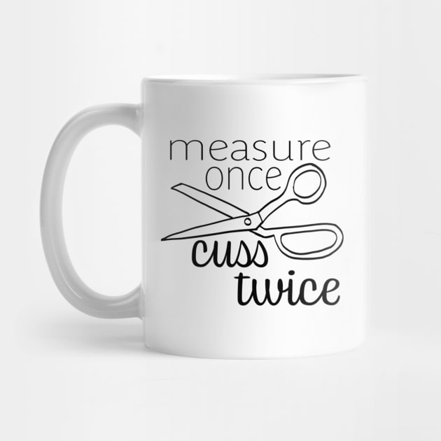 Cuss Twice b&w by mcwolldesigns